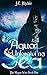 Aqua: The Unforgiving Sea (...