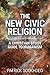 The New Civic Religion by Patrick Sookhdeo