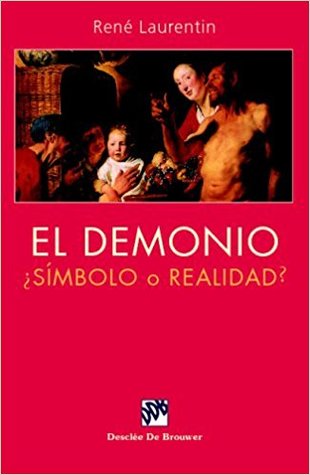 El demonio ¿símbolo o realidad? (Paperback)