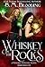 Whiskey on the Rocks: Whiskey Witches Universe Season 2