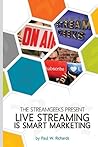 Live Streaming is...