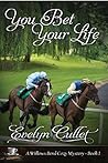 You Bet Your Life (A Willows Bend Cozy Mystery Book 1)