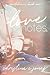 Love Notes (Equilibrium #1)