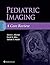 Pediatric Imaging: A Core Review
