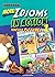 More Idioms In Action Throu...