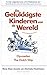 De gelukkigste kinderen van de wereld: opvoeden the Dutch way (Dutch Edition)