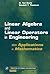 Linear Algebra and Linear Operators in Engineering by H. Ted Davis