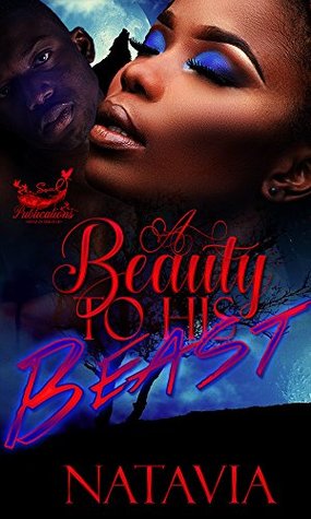 A Beauty to His Beast: An Urban Werewolf Story (The Beasts Series Book 1)