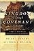 Kingdom Through Covenant: A Biblical-Theological Understanding of the Covenants