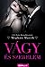 Vágy ​és szerelem (The Dirty Billionaire Trilogy, #3)