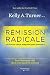 RÉMISSION RADICALE