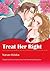 Treat Her Right