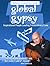 Global Gypsy (The Global Gy...