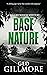 Base Nature (A Bill Murdoch...