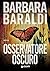 Osservatore oscuro (Aurora ...