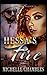 Hessa's Fire: A STANDALONE