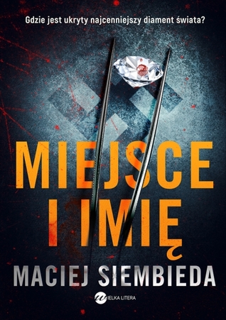 Miejsce i imię (Jakub Kania, #2)