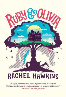 Ruby And Olivia By Rachel Hawkins - 