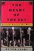 Heart of the Sky: Travel Among the Maya