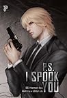 P.S. I Spook You by S.E. Harmon