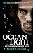 Ocean Light (Psy-Changeling Trinity, #2; Psy-Changeling, #17)