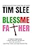 Bless Me Father