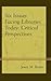 Six Issues Facing Libraries Today: Critical Perspectives (Beta Phi Mu Scholars Series)