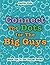 Connect The Dots for The Big Guys: Adult Dot To Dot Puzzle Books