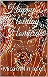Happy Holiday Homicides