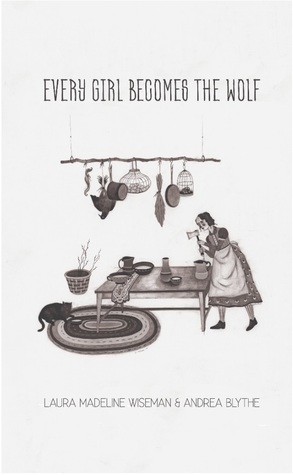 Every Girl Becomes the Wolf