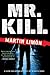 Mr. Kill