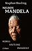 Nelson Mandela: Rebell, Häf...