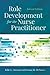 Role Development for the Nurse Practitioner
