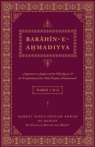 Barahin-e-Ahmadiyya—Parts I & II (Hardcover)