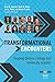 Transformational Encounters: Shaping Diverse College and University Leaders