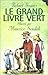 Le Grand Livre vert by Robert Graves