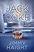 Jack & Coke: A Novel