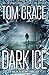 Dark Ice (Nolan Kilkenny)