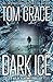 Dark Ice (Nolan Kilkenny)