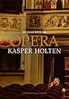 En lille bog om opera