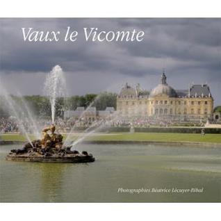 Vaux le Vicomte (Paperback)