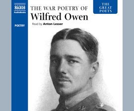 The Great Poets: The War Poetry of Wilfred Owen