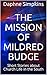 The Mission of Mildred Budg...