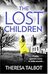 The Lost Children by Theresa Talbot