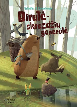 Birutė - skruzdžių generolė (Skruzdėlytė Birutė, #2)