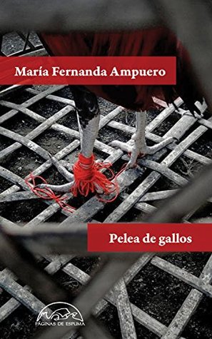 Pelea de gallos (Kindle Edition)