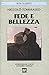 Fede e bellezza (Narrativa Vol. 1320) (Italian Edition)