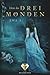Unter den drei Monden (Die Monde-Saga, #1)