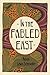 In the Fabled East