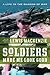 Soldiers Made Me Look Good by Lewis MacKenzie